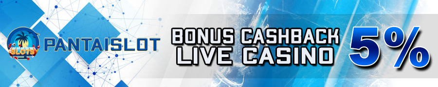 Bonus Cashback Live Casino 5%
